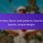 Art Deco Decor: bold patterns, luxurious layouts, unique designs